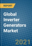 Global Inverter Generators Market 2021-2027- Product Image