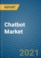 Chatbot Market 2021-2027 - Product Thumbnail Image