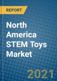 North America STEM Toys Market 2021-2027- Product Image