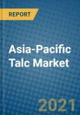 Asia-Pacific Talc Market 2021-2027- Product Image