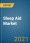 Sleep Aid Market 2021-2027 - Product Thumbnail Image