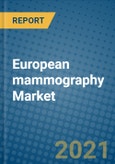 European mammography Market 2021-2027- Product Image