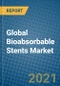 Global Bioabsorbable Stents Market 2021-2027 - Product Image