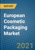 European Cosmetic Packaging Market 2021-2027- Product Image