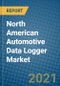 North American Automotive Data Logger Market 2021-2027 - Product Thumbnail Image