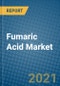 Fumaric Acid Market 2021-2027 - Product Thumbnail Image