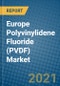 Europe Polyvinylidene Fluoride (PVDF) Market 2021-2027 - Product Thumbnail Image