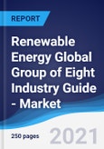 Renewable Energy Global Group of Eight (G8) Industry Guide - Market Summary, Competitive Analysis and Forecast to 2025- Product Image
