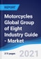Motorcycles Global Group of Eight (G8) Industry Guide - Market Summary, Competitive Analysis and Forecast to 2025 - Product Thumbnail Image