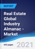 Real Estate Global Industry Almanac - Market Summary, Competitive Analysis and Forecast to 2025- Product Image