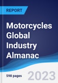 Motorcycles Global Industry Almanac 2018-2027- Product Image