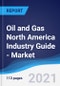 Oil and Gas North America (NAFTA) Industry Guide - Market Summary, Competitive Analysis and Forecast to 2025 - Product Thumbnail Image