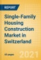 Single-Family Housing Construction Market in Switzerland - Market Size and Forecasts to 2025 (including New Construction, Repair and Maintenance, Refurbishment and Demolition and Materials, Equipment and Services costs) - Product Thumbnail Image