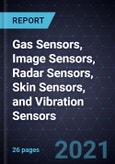 Growth Opportunities in Gas Sensors, Image Sensors, Radar Sensors, Skin Sensors, and Vibration Sensors- Product Image