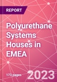 Polyurethane Systems Houses in EMEA- Product Image