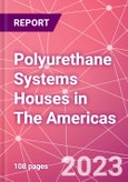 Polyurethane Systems Houses in The Americas- Product Image