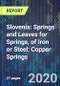 Slovenia: Springs and Leaves for Springs, of Iron or Steel; Copper Springs 2014-2024 - Product Thumbnail Image