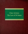Class Actions. The Law of 50 States- Product Image