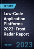 Low-Code Application Platforms 2023: Frost Radar Report- Product Image