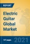 Electric Guitar Global Market Insights 2021, Analysis and Forecast to 2026, by Manufacturers, Regions, Technology, Application - Product Image