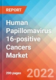 Human Papillomavirus 16-positive (HPV16+) Cancers - Market Insight, Epidemiology and Market Forecast -2032- Product Image