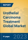 Urothelial Carcinoma Treatment Global Market Insights 2023, Analysis and Forecast to 2028, by Manufacturers, Regions, Technology, Application, Product Type- Product Image