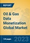 Oil & Gas Data Monetization Global Market Insights 2023, Analysis and Forecast to 2028, by Market Participants, Regions, Technology, Application, Product Type - Product Thumbnail Image