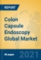 Colon Capsule Endoscopy Global Market Insights 2021, Analysis and Forecast to 2026, by Manufacturers, Regions, Technology, Application, Product Type - Product Image