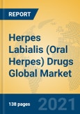 Herpes Labialis (Oral Herpes) Drugs Global Market Insights 2021, Analysis and Forecast to 2026, by Manufacturers, Regions, Technology, Application, Product Type- Product Image
