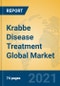 Krabbe Disease Treatment Global Market Insights 2021, Analysis and Forecast to 2026, by Manufacturers, Regions, Technology, Application, Product Type - Product Image