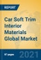 Car Soft Trim Interior Materials Global Market Insights 2021, Analysis and Forecast to 2026, by Manufacturers, Regions, Technology, Application - Product Thumbnail Image