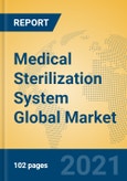 Medical Sterilization System Global Market Insights 2021, Analysis and Forecast to 2026, by Manufacturers, Regions, Technology, Application, Product Type- Product Image