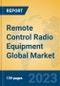 Remote Control Radio Equipment Global Market Insights 2023, Analysis and Forecast to 2028, by Manufacturers, Regions, Technology, Product Type - Product Thumbnail Image