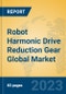 Robot Harmonic Drive Reduction Gear Global Market Insights 2023, Analysis and Forecast to 2028, by Manufacturers, Regions, Technology, Application, Product Type - Product Thumbnail Image