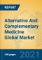 Alternative And Complementary Medicine Global Market Insights 2021, Analysis and Forecast to 2026, by Manufacturers, Regions, Technology, Application, Product Type - Product Image
