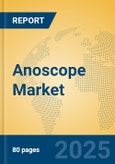 Anoscope Market Insights 2025, Analysis and Forecast to 2030, by Manufacturers, Regions, Technology, Application, Product Type- Product Image