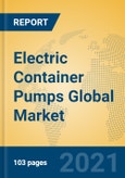 Electric Container Pumps Global Market Insights 2021, Analysis and Forecast to 2026, by Manufacturers, Regions, Technology, Application, Product Type- Product Image