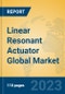 Linear Resonant Actuator Global Market Insights 2023, Analysis and Forecast to 2028, by Manufacturers, Regions, Technology, Application, Product Type - Product Thumbnail Image