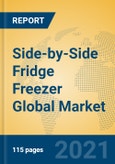 Side-by-Side Fridge Freezer Global Market Insights 2021, Analysis and Forecast to 2026, by Manufacturers, Regions, Technology, Application, Product Type- Product Image
