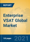 Enterprise VSAT Global Market Insights 2021, Analysis and Forecast to 2026, by Manufacturers, Regions, Technology, Application, Product Type- Product Image