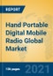 Hand Portable Digital Mobile Radio Global Market Insights 2021, Analysis and Forecast to 2026, by Manufacturers, Regions, Technology, Application, Product Type - Product Thumbnail Image