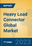 Heavy Load Connector Global Market Insights 2023, Analysis and Forecast to 2028, by Manufacturers, Regions, Technology, Application, Product Type- Product Image