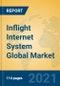 Inflight Internet System Global Market Insights 2021, Analysis and Forecast to 2026, by Manufacturers, Regions, Technology, Application, Product Type - Product Image
