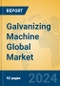 Galvanizing Machine Global Market Insights 2024, Analysis and Forecast to 2029, by Manufacturers, Regions, Technology, Application, Product Type - Product Thumbnail Image