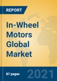 In-Wheel Motors Global Market Insights 2021, Analysis and Forecast to 2026, by Manufacturers, Regions, Technology, Application, Product Type- Product Image