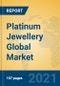 Platinum Jewellery Global Market Insights 2021, Analysis and Forecast to 2026, by Manufacturers, Regions, Technology, Application, Product Type - Product Image