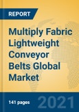 Multiply Fabric Lightweight Conveyor Belts Global Market Insights 2021, Analysis and Forecast to 2026, by Manufacturers, Regions, Technology, Application- Product Image