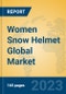 Women Snow Helmet Global Market Insights 2023, Analysis and Forecast to 2028, by Manufacturers, Regions, Technology, Application, Product Type - Product Thumbnail Image