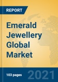 Emerald Jewellery Global Market Insights 2021, Analysis and Forecast to 2026, by Manufacturers, Regions, Technology, Application, Product Type- Product Image