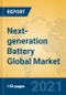 Next-generation Battery Global Market Insights 2021, Analysis and Forecast to 2026, by Manufacturers, Regions, Technology, Application, Product Type - Product Thumbnail Image